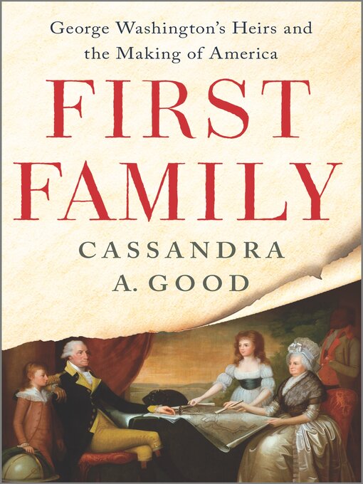 Title details for First Family by Cassandra A. Good - Available